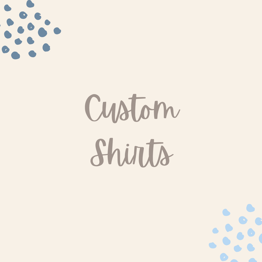 Custom T-Shirt