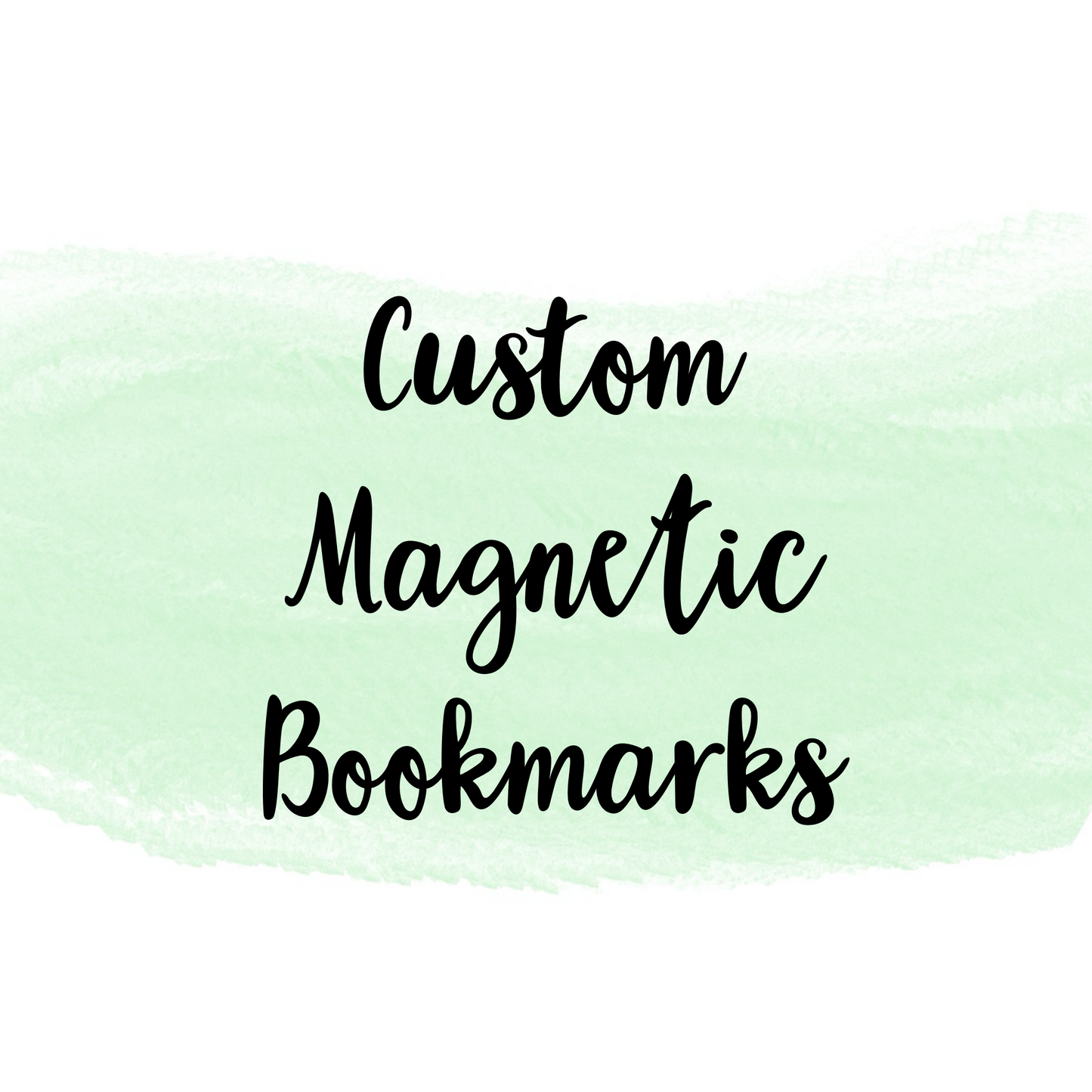Custom Magnetic Bookmarks